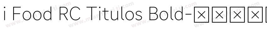 i Food RC Titulos Bold字体转换